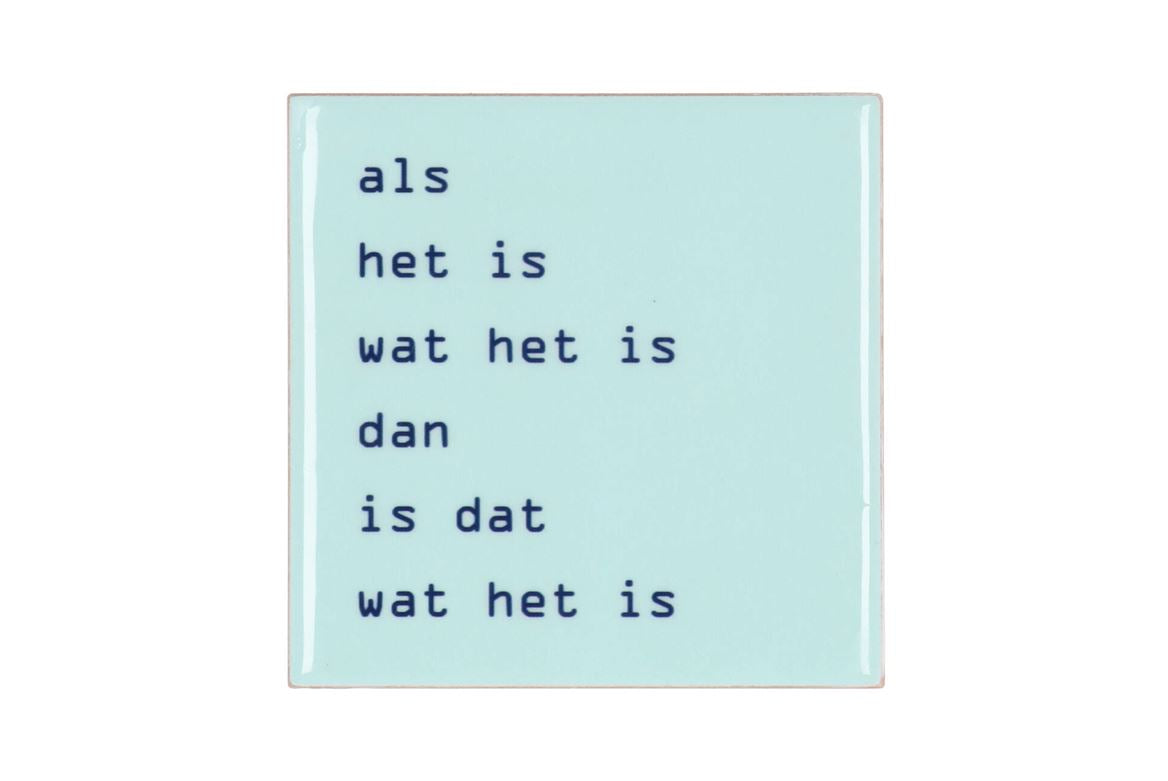 Tile Wat Het Is Blue 10x10x1cm