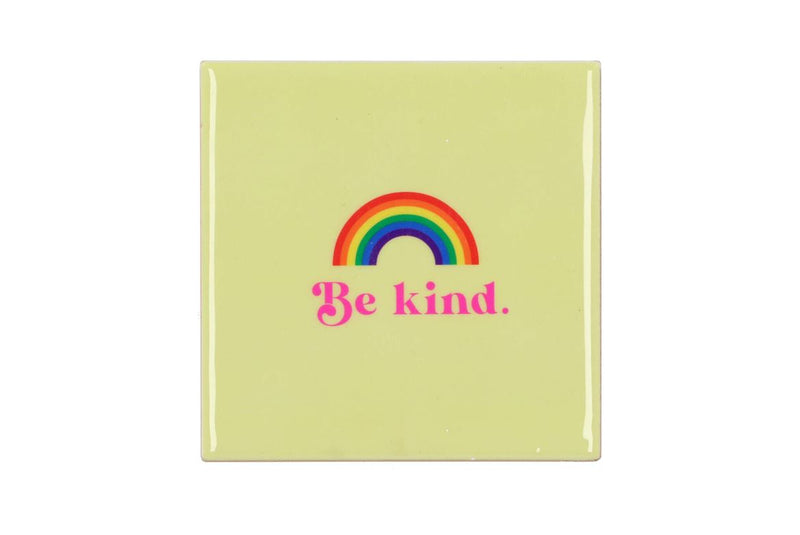 Tile Be Kind 10x10x1cm