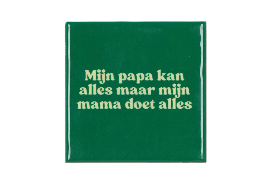 Tile Mijn Papa Mijn Mama Grey 10x10x1cm